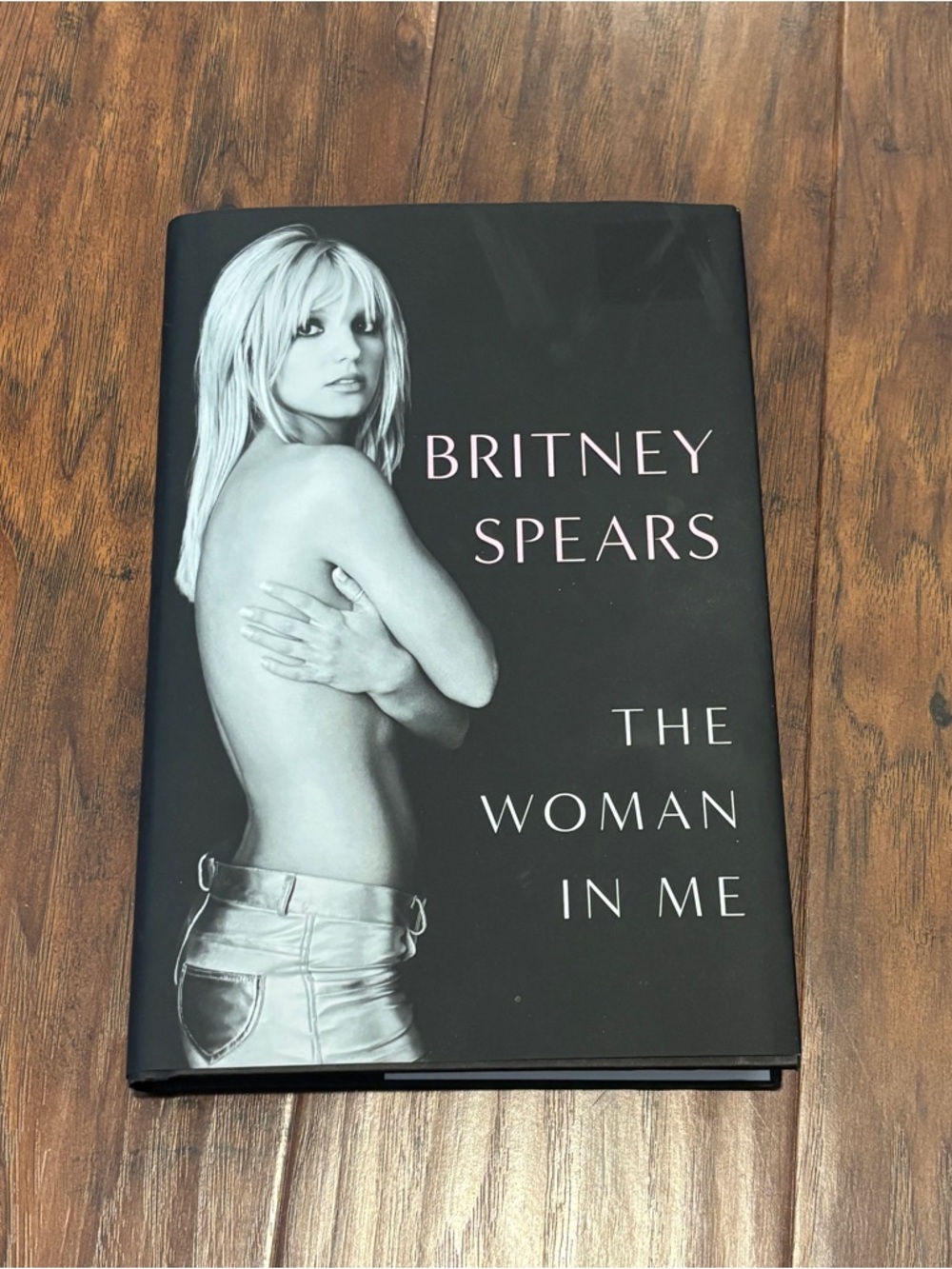 Britney Spears "The Woman In Me" Hardcover Book - Black & White